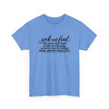 Seek and Find Tee — Inspirational Scripture Graphic T-Shirt