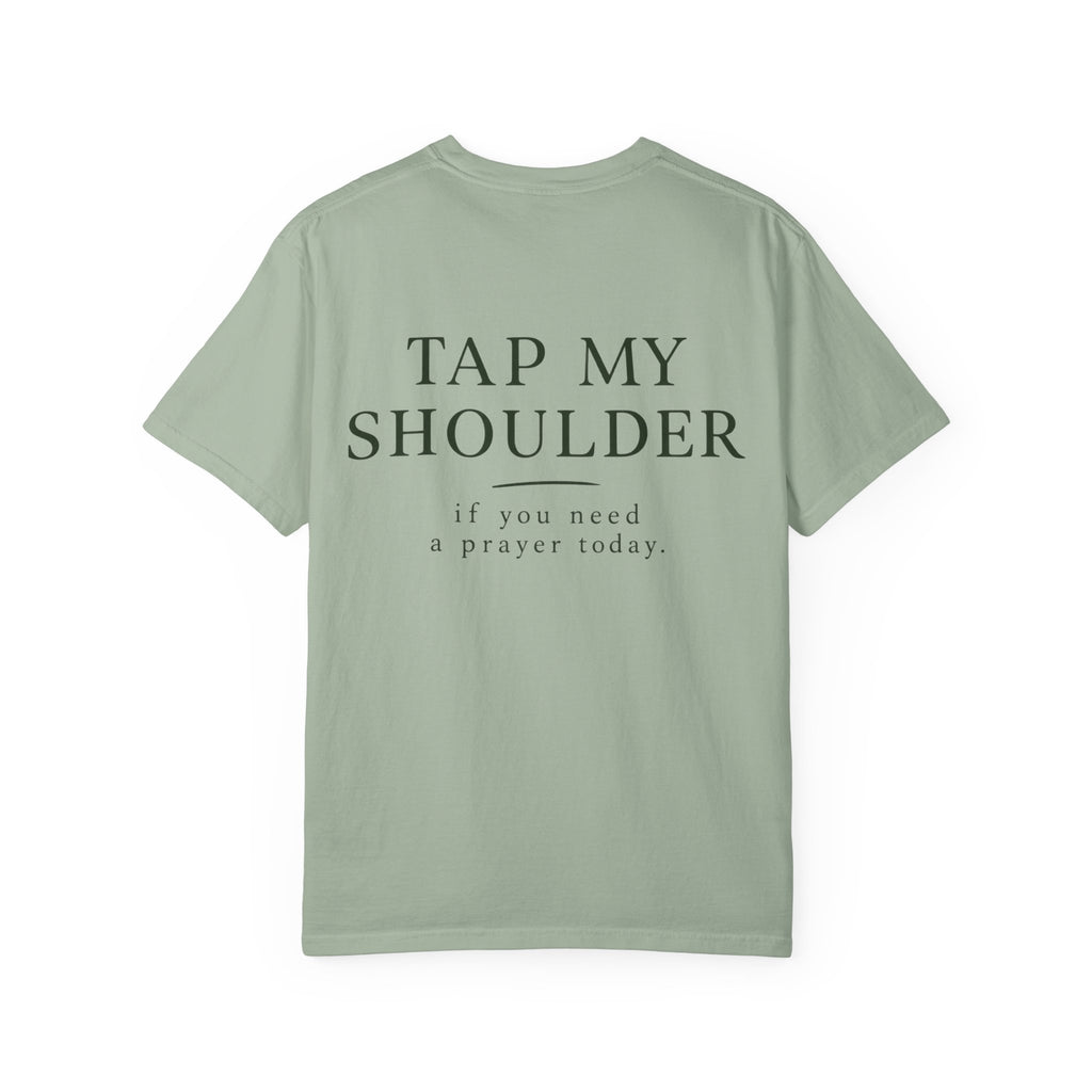 T‑Shirt — 'Tap My Shoulder' Heart Tee (If You Need A Prayer Today)