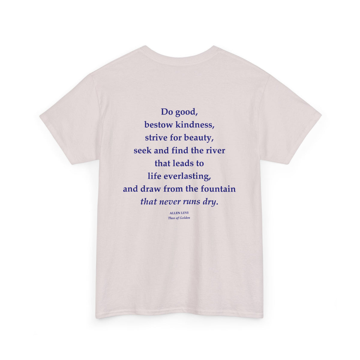 Inspirational Feather Tee — "Do good, bestow kindness" Quote T‑Shirt