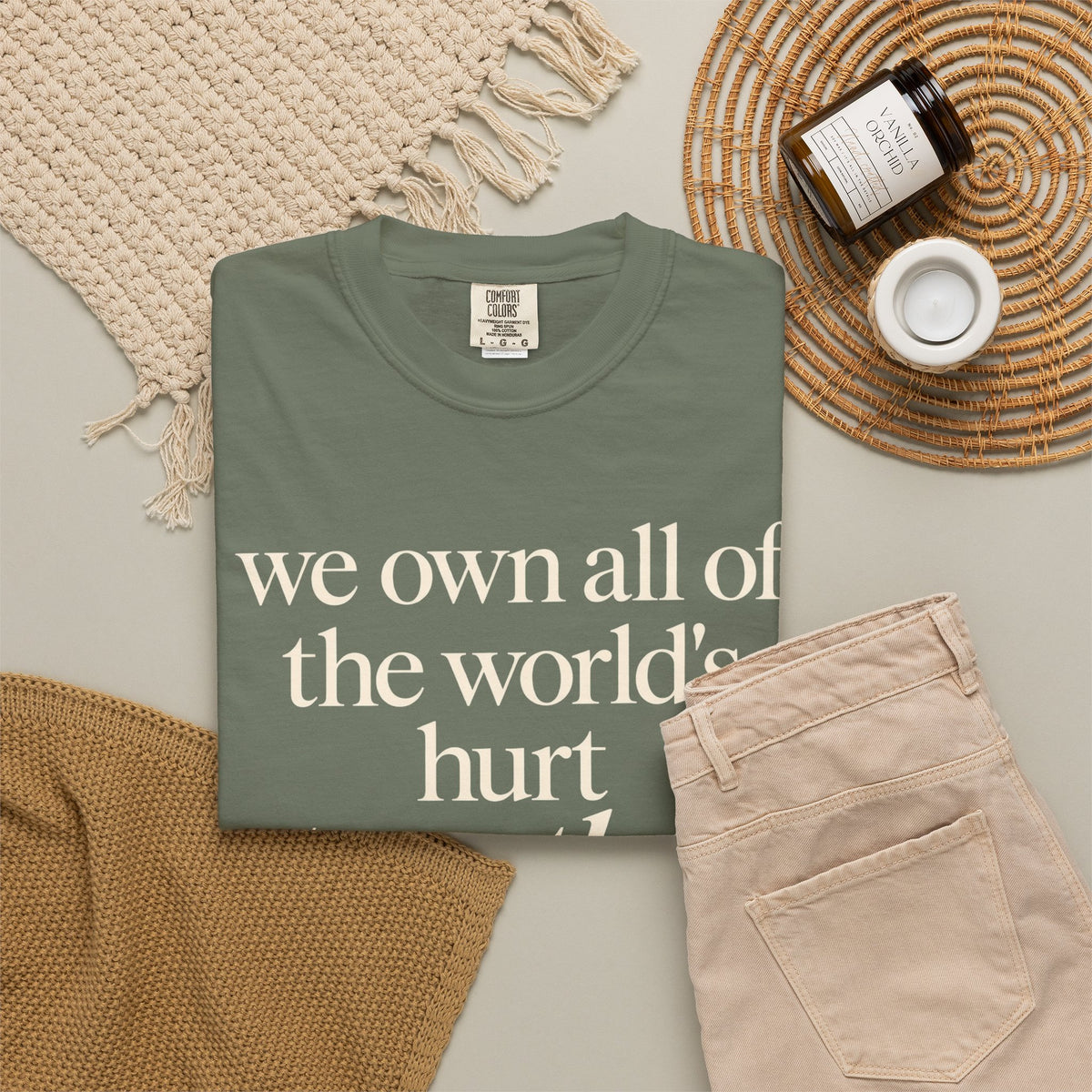We Own All of the World's Hurt Together T‑Shirt