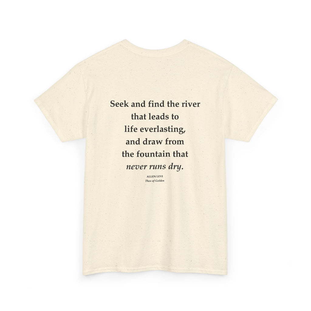 Inspirational Quote T‑Shirt — “Seek and Find the River” Feather Graphic
