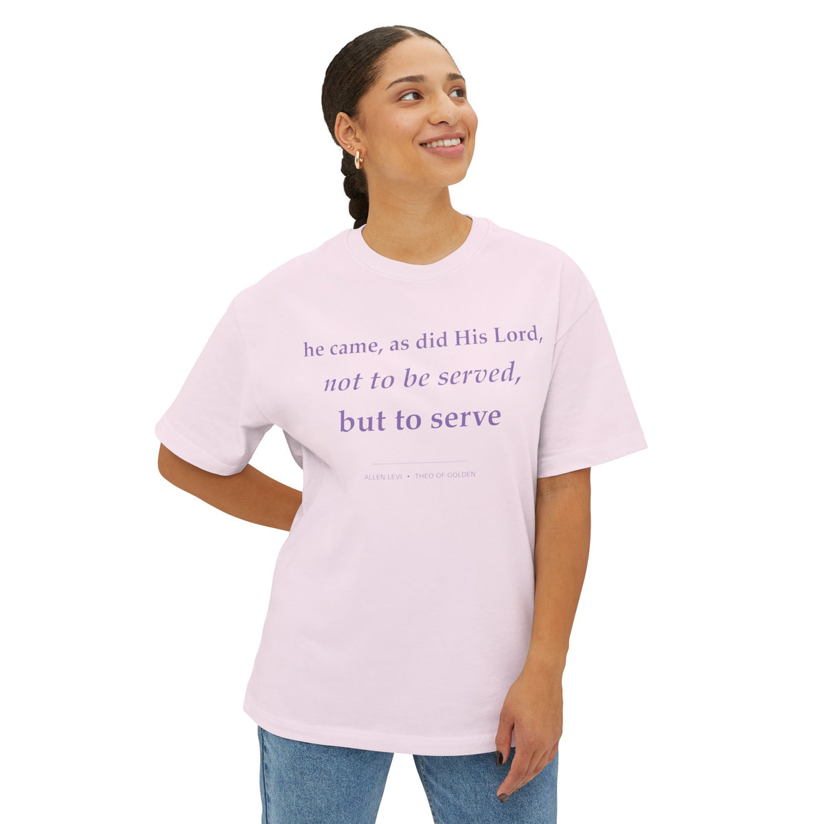 Boxy Tee — "He Came, As Did His Lord: Not to Be Served, But to Serve" Christian Graphic Shirt