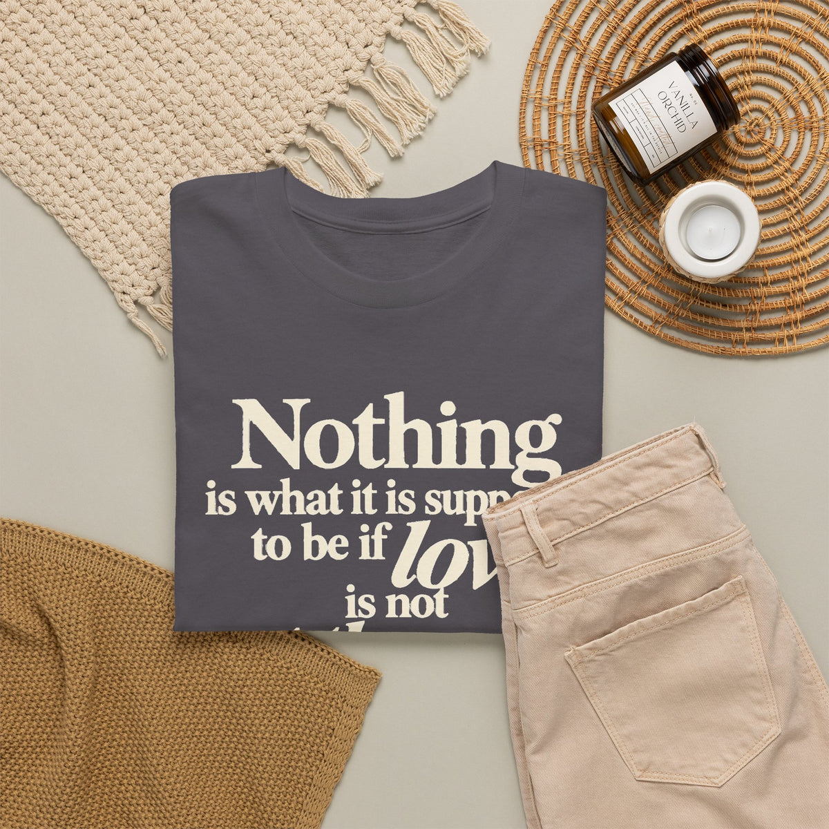 T-Shirt — “Nothing is what it is supposed to be if love is not at the core.” Inspirational Quote Tee