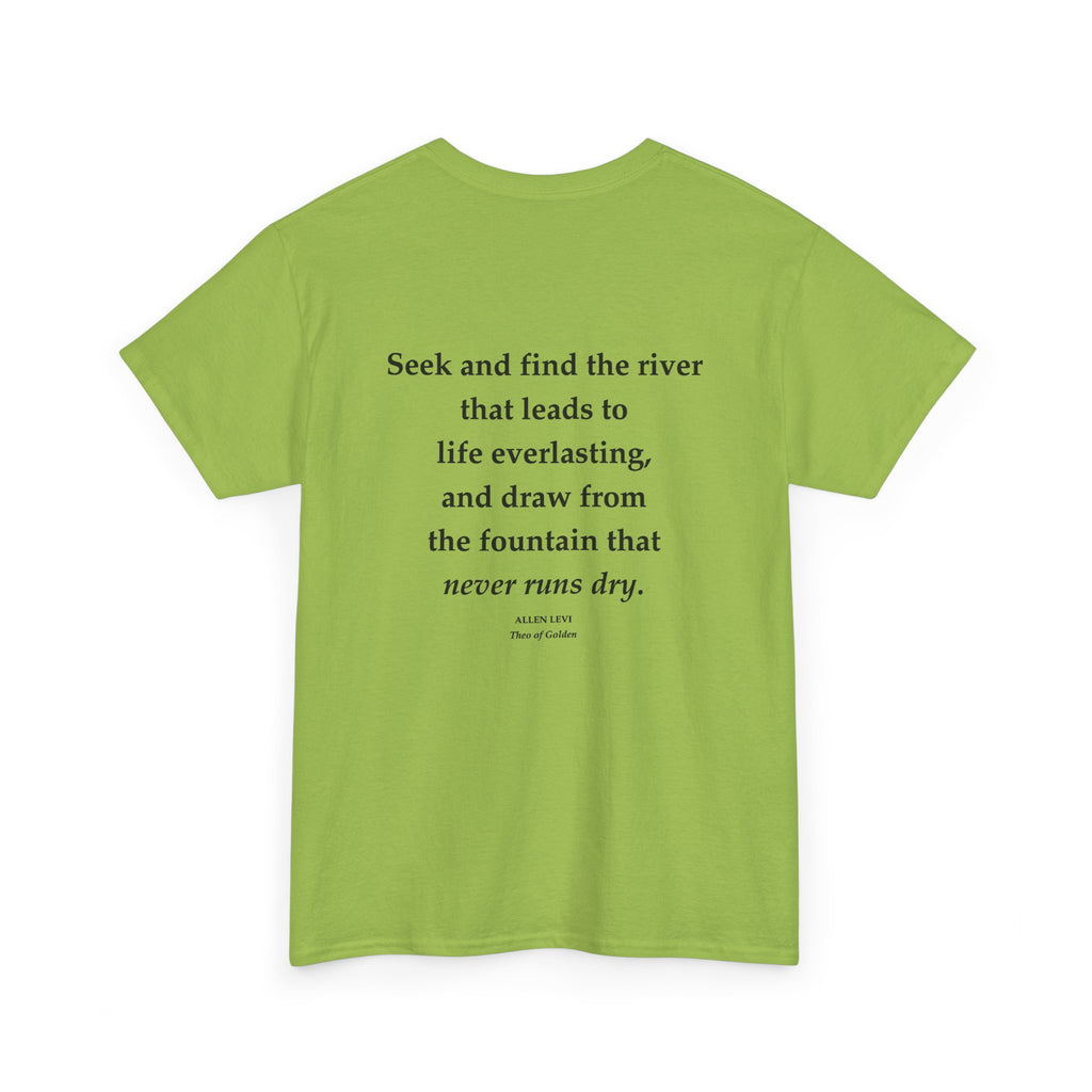 Inspirational Quote T‑Shirt — “Seek and Find the River” Feather Graphic