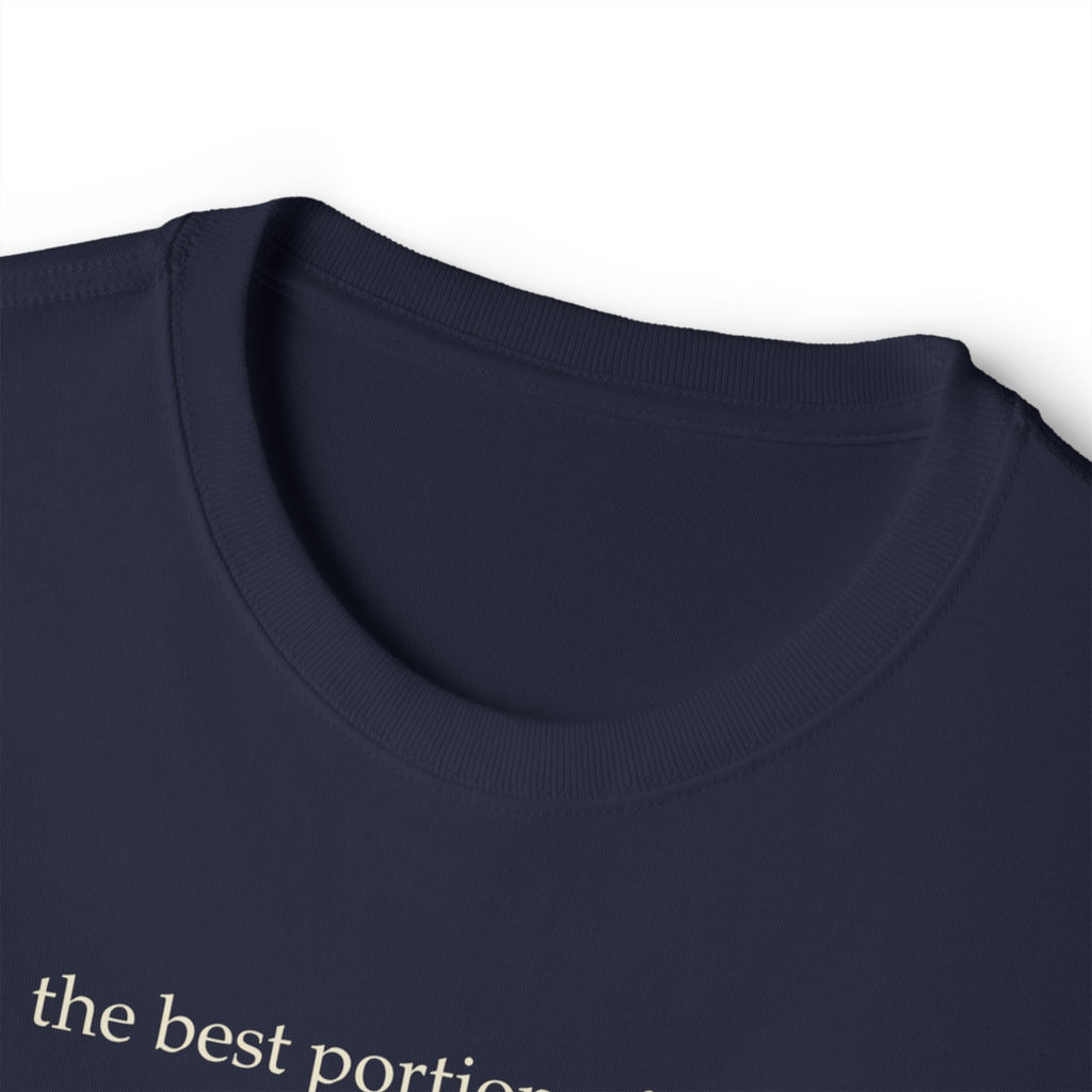 Inspirational Quote Tee — “the best portion of a good person’s life is the little, nameless, unremembered acts of kindness and love”