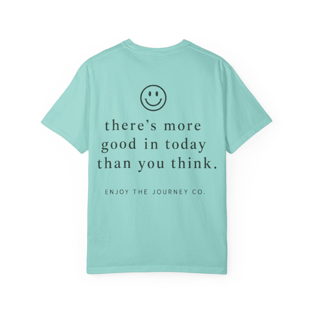 Positive Message T-Shirt — "What Made You Smile Today?" Front & Back Inspirational Tee